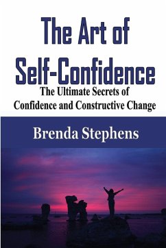 The Art of Self-Confidence - Stephens, Brenda