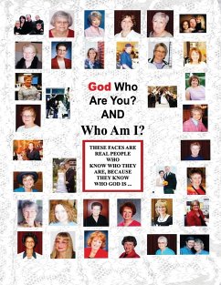 God Who Are You? And Who Am I? - Miesner, Ann Morgan