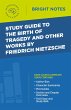Study Guide to The Birth of Tragedy and... - Bild 1