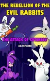 The rebellion of the evil rabbits (eBook, ePUB)