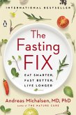 The Fasting Fix (eBook, ePUB) The Fasting Fix (eBook, ePUB)