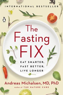 The Fasting Fix (eBook, ePUB) - Michalsen, Andreas