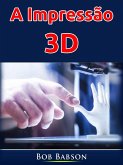A Impressão 3D (eBook, ePUB)