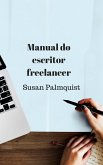 Manual do escritor freelancer (eBook, ePUB)