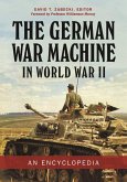 The German War Machine in World War II The German War Machine in World War II
