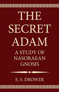 The Secret Adam - Drower, E. S.