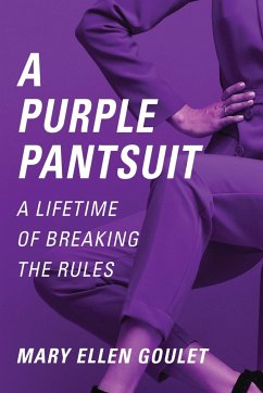 A PURPLE PANTSUIT - Goulet, Mary Ellen