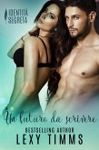 Un futuro da scrivere (Identità Segreta, #5) (eBook, ePUB)