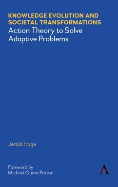 Knowledge Evolution and Societal Transformations (eBook, ePUB) - Hage, Jerald