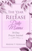 The Year of Release: Daily Manna (eBook, ePUB)