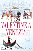 Valentine a Venezia (eBook, ePUB)