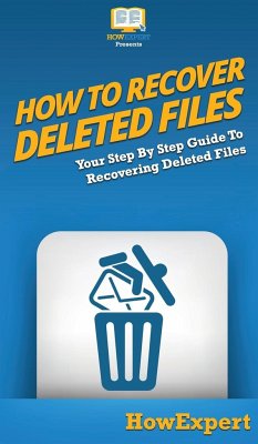 How To Recover Deleted Files - Howexpert