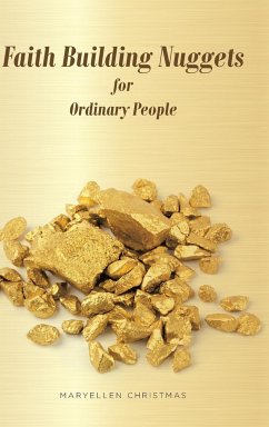 Faith Building Nuggets for Ordinary People - Christmas, Maryellen