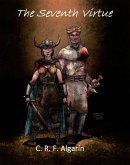 The Seventh Virtue (Legends of Dawn Gate, #1) (eBook, ePUB)