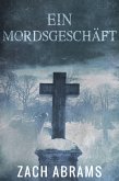 Ein Mordsgeschäft (eBook, ePUB) Ein Mordsgeschäft (eBook, ePUB)
