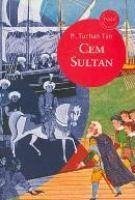 Cem Sultan - Turhan Tan, M.