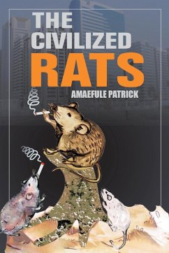 The Civilized Rats - Patrick, Amaefule