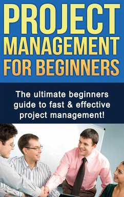 Project Management For Beginners - Robinson, Ben