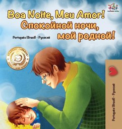 Goodnight, My Love! (Portuguese Russian Bilingual Book) - Admont, Shelley; Books, Kidkiddos