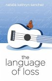 The Language of Loss (eBook, ePUB)