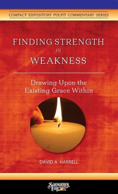 Finding Strength in Weakness - Harrell, David A.