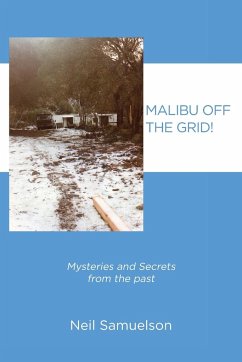 Malibu Off the Grid! - Neilson, Sam