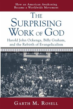 The Surprising Work of God - Rosell, Garth M.