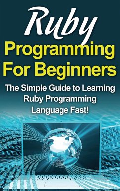 Ruby Programming For Beginners - Warren, Tim