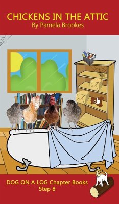 Chickens in the Attic Chapter Book - Brookes, Pamela; Tbd