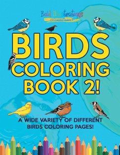 Birds Coloring Book 2! - Illustrations, Bold