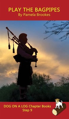 Play the Bagpipes Chapter Book - Brookes, Pamela; Tbd