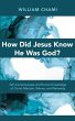 How Did Jesus Know He Was God? - Bild 1