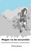 Megan va de excursión (eBook, ePUB)