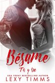 Bésame (Tú y Yo, #3) (eBook, ePUB)