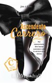 Ascendente Carrero (Serie Carrero. Volume 2, #2) (eBook, ePUB)