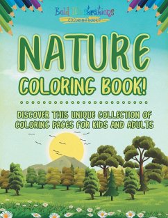 Nature Coloring Book! - Illustrations, Bold