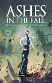 Ashes in the Fall: The Fourth Chronicle of the Wolf Pack
