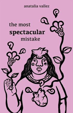 the most spectacular mistake - Vallez, Anatalia