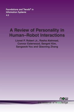 A Review of Personality in Human-Robot Interactions - Robert Jr., Lionel P.; Rasha, Alahmad; Connor, Esterwood