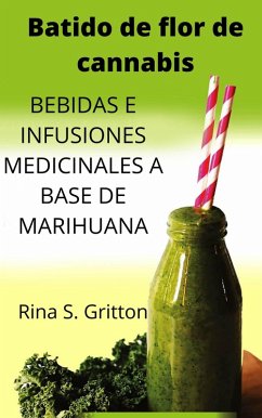 Cover Batido de flor de cannabis (eBook, ePUB)