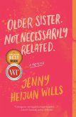 Older Sister. Not Necessarily Related. (eBook, ePUB)