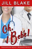 Oh, ¡Bebé! (eBook, ePUB)