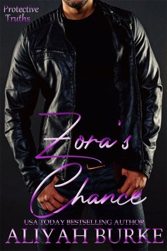 Zora's Chance (Protective Truths, #1) (eBook, ePUB) Cover Zora's Chance (Protective Truths, #1) (eBook, ePUB)