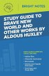 Study Guide to Brave New World and... - Bild 1