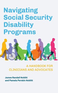 Navigating Social Security Disability Programs - Noblitt, James; Noblitt, Pamela