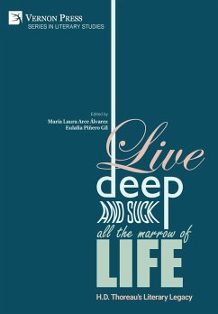 Live Deep and Suck all the Marrow of Life
