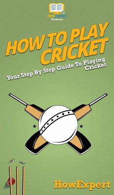 How To Play Cricket - Howexpert