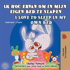 Ik hou ervan om in mijn eigen bed te slapen I Love to Sleep in My Own Bed - Admont, Shelley; Books, Kidkiddos