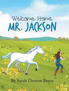 Welcome Home Mr. Jackson - Breen, Sarah Denton; Tbd