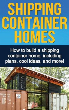 Shipping Container Homes - Knight, Daniel